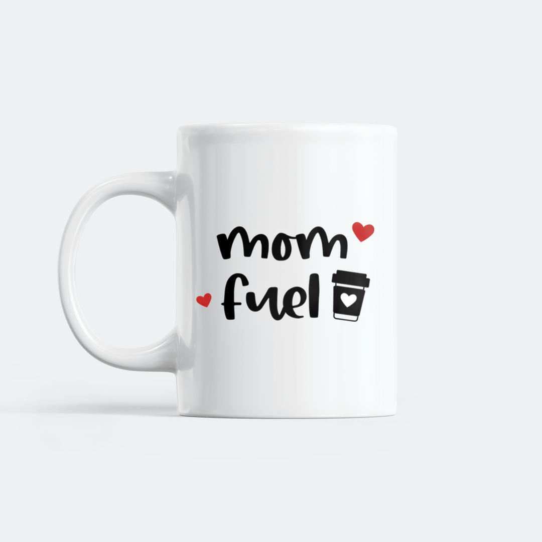 Mom Fuel Mug