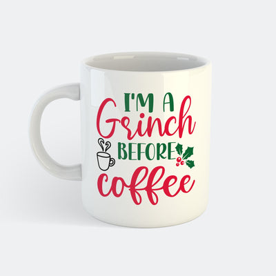 I'm A Grinch Before Coffee Mug