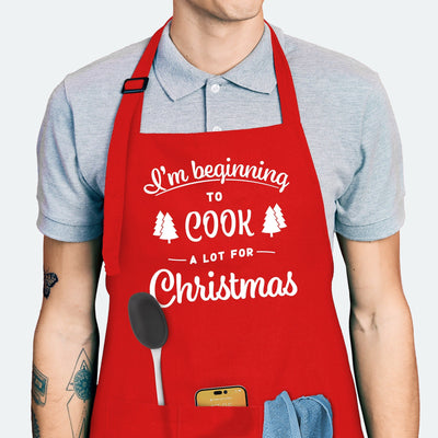 I'm Beginning To Cook A Lot For Christmas Apron